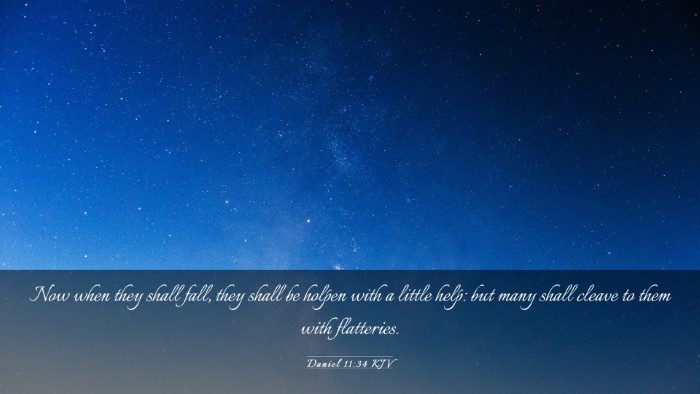 Picture 03 - Daniel 11:34 KJV Desktop Wallpaper - Now when they shall fall, they shall be holpen - Desktop Bible Verse Wallpaper