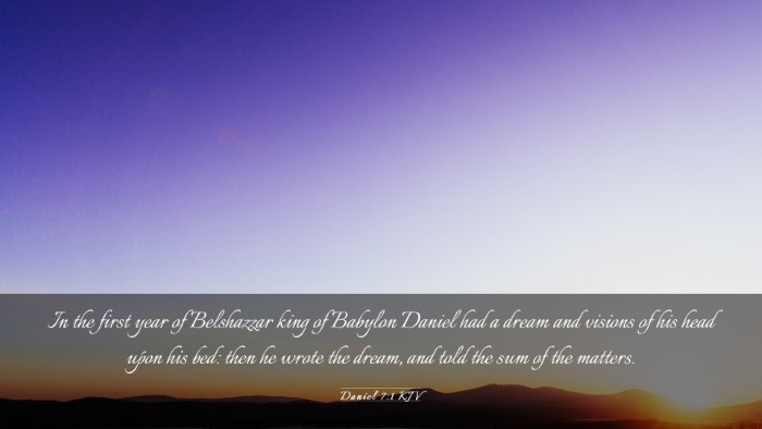 Picture 03 - Daniel 7:1 KJV Desktop Wallpaper - In the first year of Belshazzar king of Babylon - Desktop Bible Verse Wallpaper