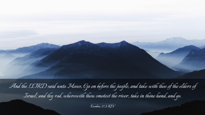 Picture 03 - Exodus 17:5 KJV Desktop Wallpaper - And the LORD said unto Moses, Go on before the - Desktop Bible Verse Wallpaper