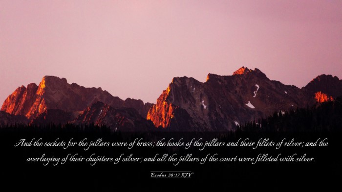 Picture 03 - Exodus 38:17 KJV Desktop Wallpaper - And the sockets for the pillars were of brass; - Desktop Bible Verse Wallpaper
