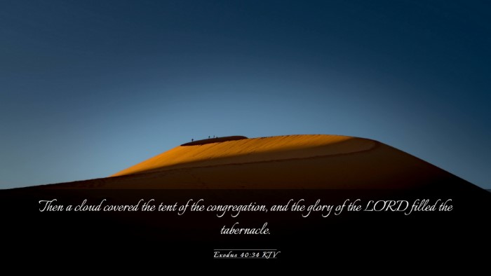 Picture 03 - Exodus 40:34 KJV Desktop Wallpaper - Then a cloud covered the tent of the - Desktop Bible Verse Wallpaper