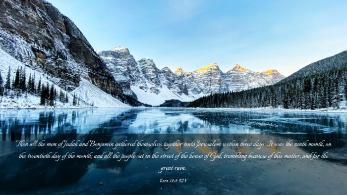 Picture 03 - Ezra 10:9 KJV Desktop Wallpaper - Then all the men of Judah and Benjamin gathered - Desktop Bible Verse Wallpaper