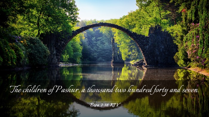 Picture 03 - Ezra 2:38 KJV Desktop Wallpaper - The children of Pashur, a thousand two hundred - Desktop Bible Verse Wallpaper