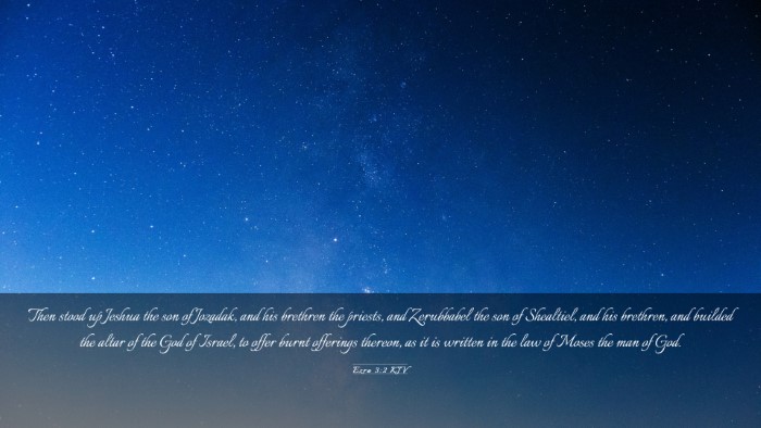 Picture 03 - Ezra 3:2 KJV Desktop Wallpaper - Then stood up Jeshua the son of Jozadak, and his - Desktop Bible Verse Wallpaper