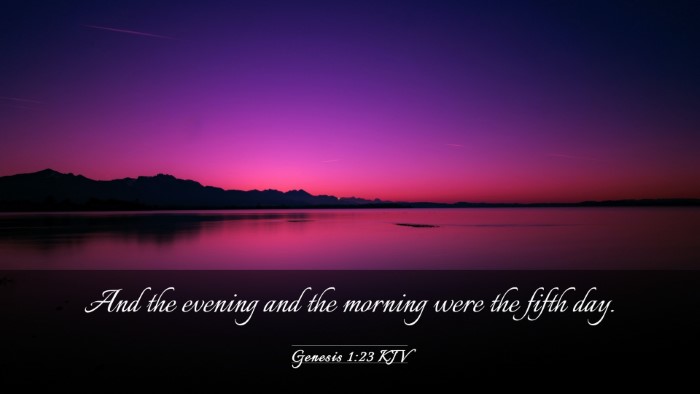 Picture 03 - Genesis 1:23 KJV Desktop Wallpaper - And the evening and the morning were the fifth - Desktop Bible Verse Wallpaper