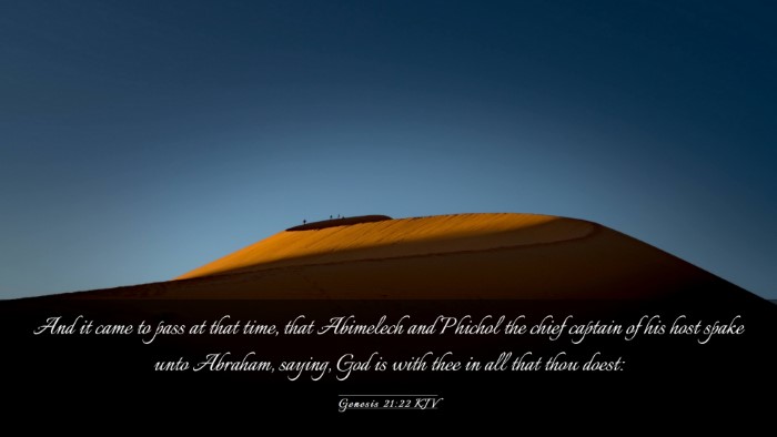 Picture 03 - Genesis 21:22 KJV Desktop Wallpaper - And it came to pass at that time, that Abimelech - Desktop Bible Verse Wallpaper