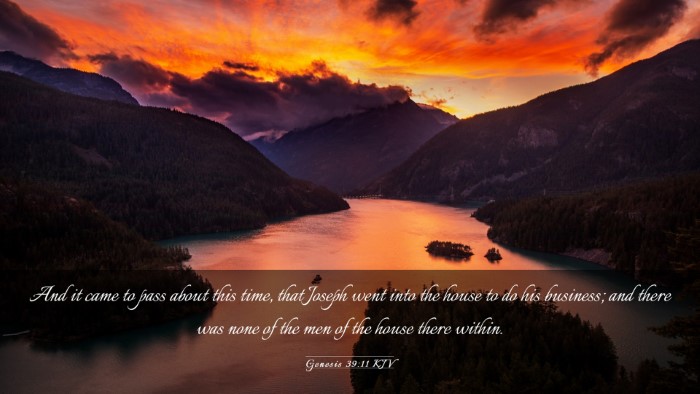 Picture 03 - Genesis 39:11 KJV Desktop Wallpaper - And it came to pass about this time, that Joseph - Desktop Bible Verse Wallpaper