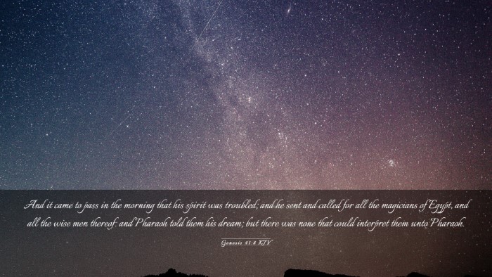 Picture 03 - Genesis 41:8 KJV Desktop Wallpaper - And it came to pass in the morning that his - Desktop Bible Verse Wallpaper