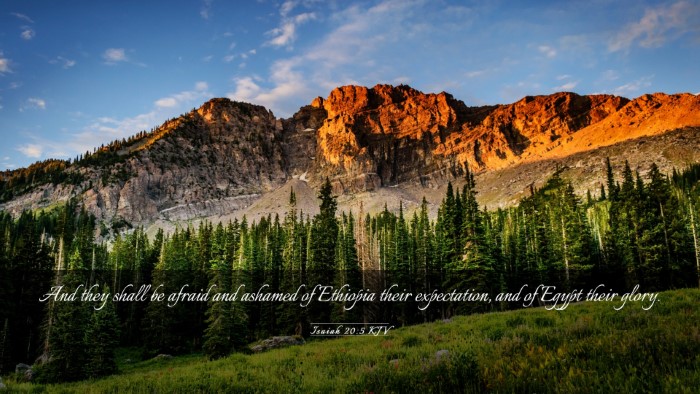 Picture 03 - Isaiah 20:5 KJV Desktop Wallpaper - And they shall be afraid and ashamed of Ethiopia - Desktop Bible Verse Wallpaper