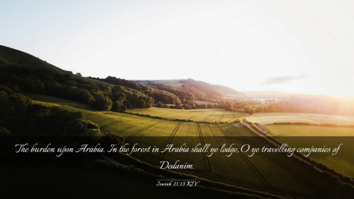 Picture 03 - Isaiah 21:13 KJV Desktop Wallpaper - The burden upon Arabia. In the forest in Arabia - Desktop Bible Verse Wallpaper