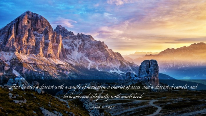 Picture 03 - Isaiah 21:7 KJV Desktop Wallpaper - And he saw a chariot with a couple of horsemen, a - Desktop Bible Verse Wallpaper