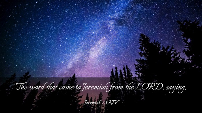 Picture 03 - Jeremiah 7:1 KJV Desktop Wallpaper - The word that came to Jeremiah from the LORD, - Desktop Bible Verse Wallpaper