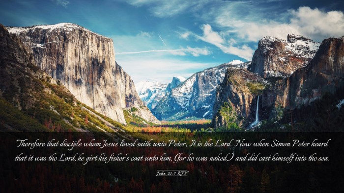 Picture 03 - John 21:7 KJV Desktop Wallpaper - Therefore that disciple whom Jesus loved saith - Desktop Bible Verse Wallpaper