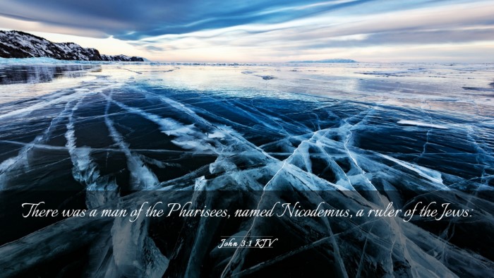 Picture 03 - John 3:1 KJV Desktop Wallpaper - There was a man of the Pharisees, named - Desktop Bible Verse Wallpaper