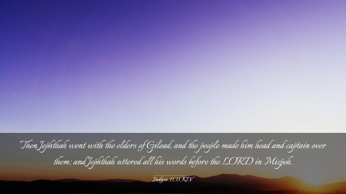 Picture 03 - Judges 11:11 KJV Desktop Wallpaper - Then Jephthah went with the elders of Gilead, and - Desktop Bible Verse Wallpaper