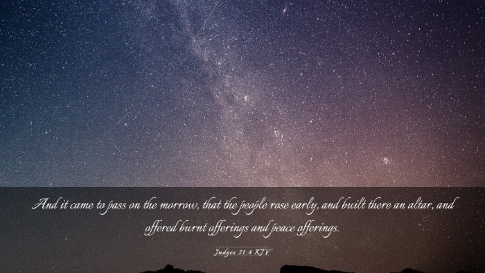 Picture 03 - Judges 21:4 KJV Desktop Wallpaper - And it came to pass on the morrow, that the - Desktop Bible Verse Wallpaper