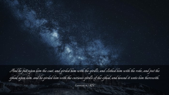 Picture 03 - Leviticus 8:7 KJV Desktop Wallpaper - And he put upon him the coat, and girded him with - Desktop Bible Verse Wallpaper