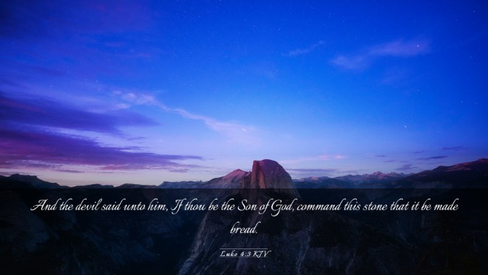 Picture 03 - Luke 4:3 KJV Desktop Wallpaper - And the devil said unto him, If thou be the Son - Desktop Bible Verse Wallpaper
