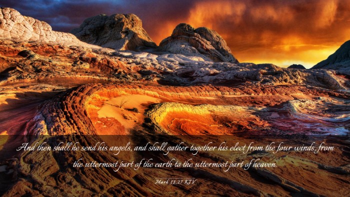 Picture 03 - Mark 13:27 KJV Desktop Wallpaper - And then shall he send his angels, and shall - Desktop Bible Verse Wallpaper