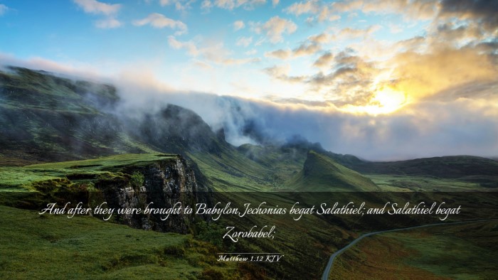Picture 03 - Matthew 1:12 KJV Desktop Wallpaper - And after they were brought to Babylon, Jechonias - Desktop Bible Verse Wallpaper