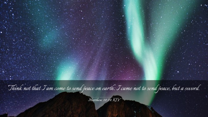 Picture 03 - Matthew 10:34 KJV Desktop Wallpaper - Think not that I am come to send peace on earth: - Desktop Bible Verse Wallpaper