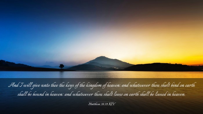 Picture 03 - Matthew 16:19 KJV Desktop Wallpaper - And I will give unto thee the keys of the kingdom - Desktop Bible Verse Wallpaper