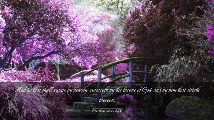 Picture 03 - Matthew 23:22 KJV Desktop Wallpaper - And he that shall swear by heaven, sweareth by - Desktop Bible Verse Wallpaper