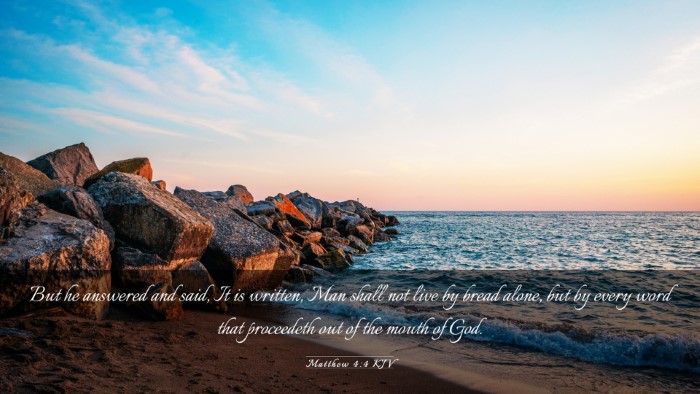 Picture 03 - Matthew 4:4 KJV Desktop Wallpaper - But he answered and said, It is written, Man - Desktop Bible Verse Wallpaper