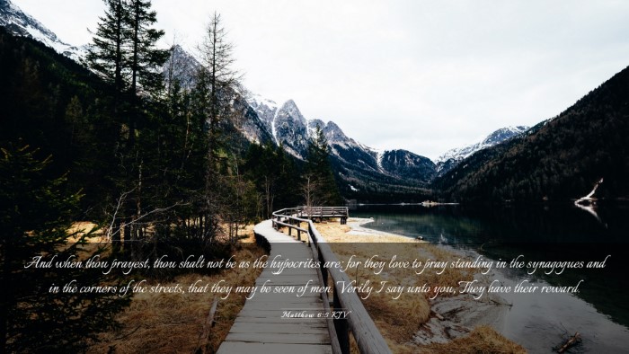 Picture 03 - Matthew 6:5 KJV Desktop Wallpaper - And when thou prayest, thou shalt not be as the - Desktop Bible Verse Wallpaper