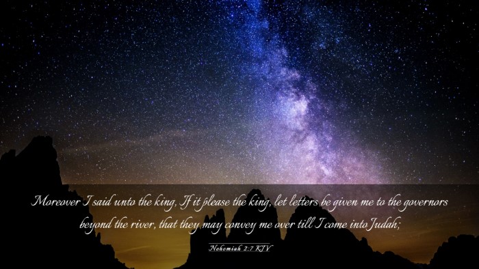 Picture 03 - Nehemiah 2:7 KJV Desktop Wallpaper - Moreover I said unto the king, If it please the - Desktop Bible Verse Wallpaper