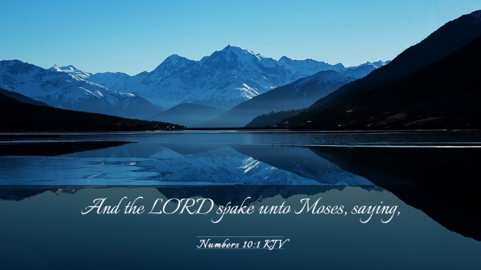 Picture 03 - Numbers 10:1 KJV Desktop Wallpaper - And the LORD spake unto Moses, - Desktop Bible Verse Wallpaper