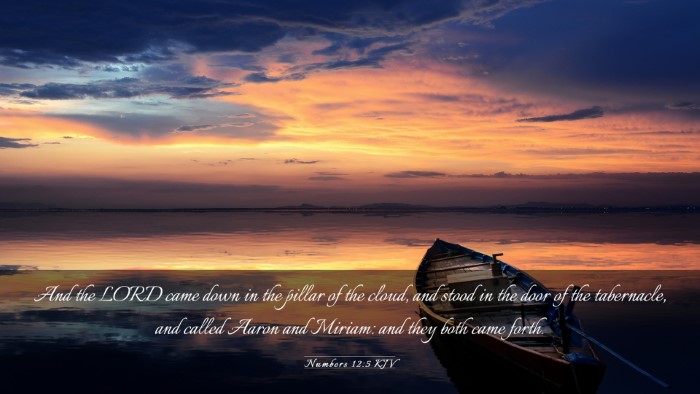 Picture 03 - Numbers 12:5 KJV Desktop Wallpaper - And the LORD came down in the pillar of the - Desktop Bible Verse Wallpaper