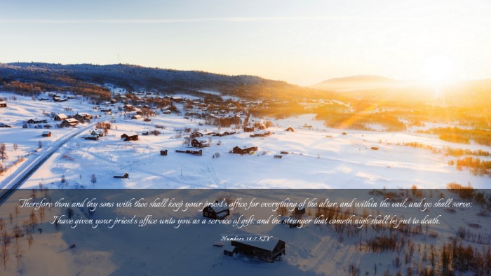 Picture 03 - Numbers 18:7 KJV Desktop Wallpaper - Therefore thou and thy sons with thee shall keep - Desktop Bible Verse Wallpaper