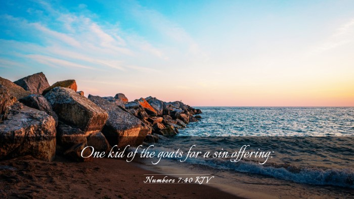 Picture 03 - Numbers 7:40 KJV Desktop Wallpaper - One kid of the goats for a sin - Desktop Bible Verse Wallpaper