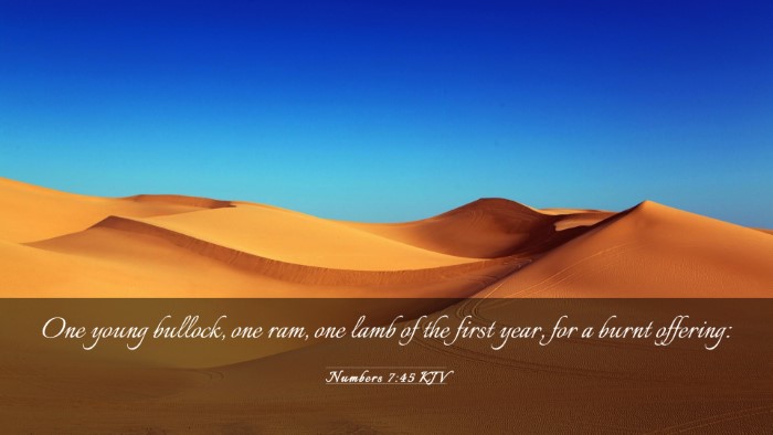 Picture 03 - Numbers 7:45 KJV Desktop Wallpaper - One young bullock, one ram, one lamb of the first - Desktop Bible Verse Wallpaper
