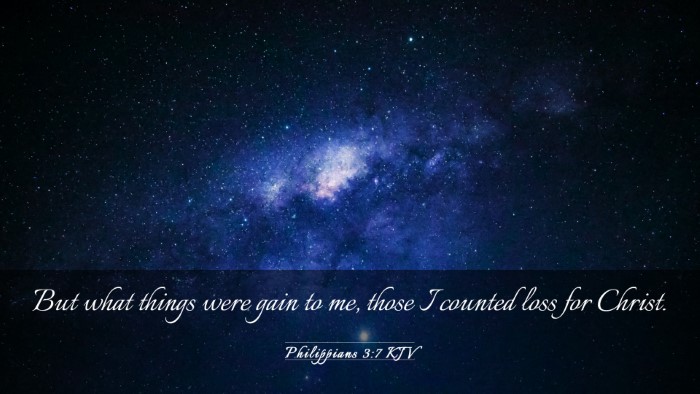 Picture 03 - Philippians 3:7 KJV Desktop Wallpaper - But what things were gain to me, those I counted - Desktop Bible Verse Wallpaper