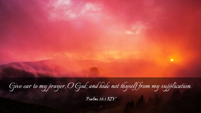 Picture 03 - Psalms 55:1 KJV Desktop Wallpaper - Give ear to my prayer, O God; and hide not - Desktop Bible Verse Wallpaper