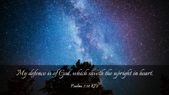Picture 03 - Psalms 7:10 KJV Desktop Wallpaper - My defence is of God, which saveth the upright in - Desktop Bible Verse Wallpaper