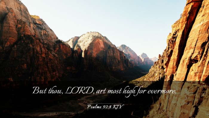 Picture 03 - Psalms 92:8 KJV Desktop Wallpaper - But thou, LORD, art most high for - Desktop Bible Verse Wallpaper