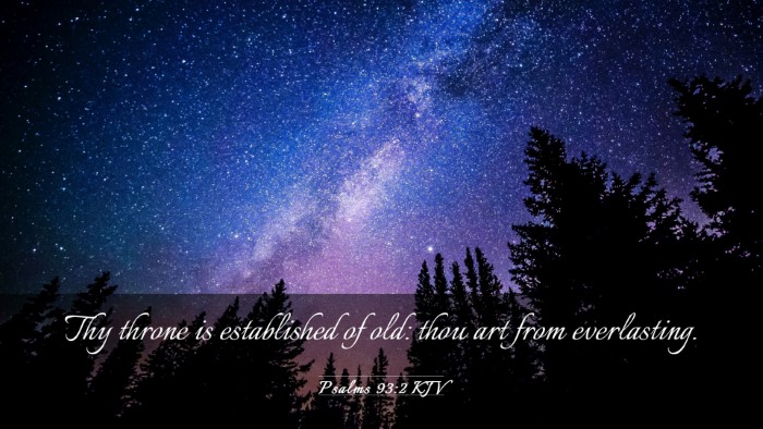 Picture 03 - Psalms 93:2 KJV Desktop Wallpaper - Thy throne is established of old: thou art from - Desktop Bible Verse Wallpaper