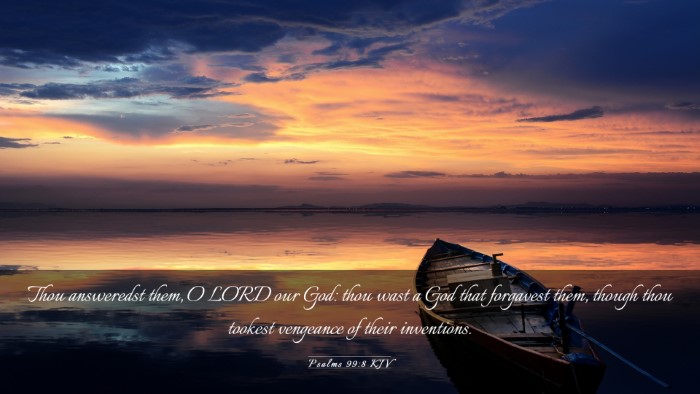 Picture 03 - Psalms 99:8 KJV Desktop Wallpaper - Thou answeredst them, O LORD our God: thou wast a - Desktop Bible Verse Wallpaper