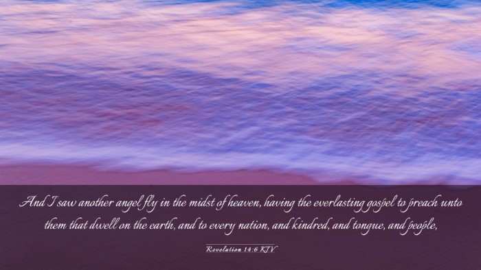 Picture 03 - Revelation 14:6 KJV Desktop Wallpaper - And I saw another angel fly in the midst of - Desktop Bible Verse Wallpaper