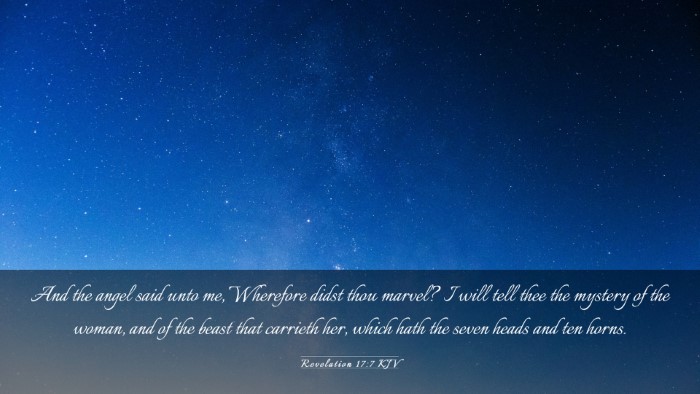 Picture 03 - Revelation 17:7 KJV Desktop Wallpaper - And the angel said unto me, Wherefore didst thou - Desktop Bible Verse Wallpaper