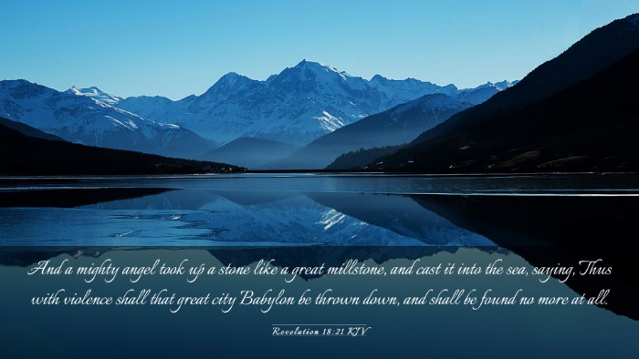 Picture 03 - Revelation 18:21 KJV Desktop Wallpaper - And a mighty angel took up a stone like a great - Desktop Bible Verse Wallpaper