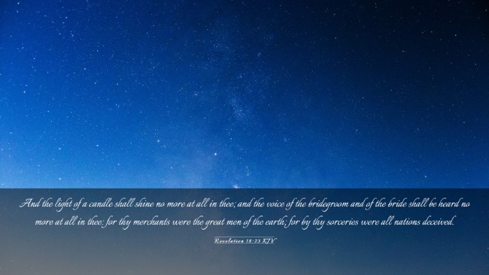 Picture 03 - Revelation 18:23 KJV Desktop Wallpaper - And the light of a candle shall shine no more at - Desktop Bible Verse Wallpaper