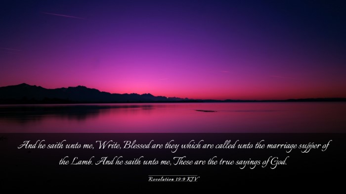 Picture 03 - Revelation 19:9 KJV Desktop Wallpaper - And he saith unto me, Write, Blessed are they - Desktop Bible Verse Wallpaper