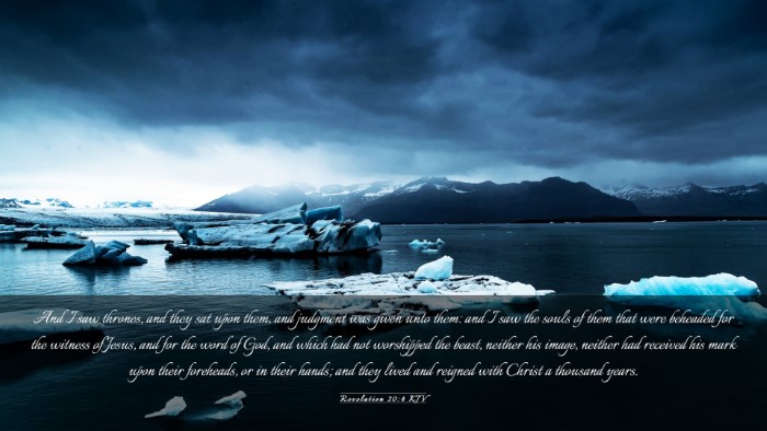 Picture 03 - Revelation 20:4 KJV Desktop Wallpaper - And I saw thrones, and they sat upon them, and - Desktop Bible Verse Wallpaper