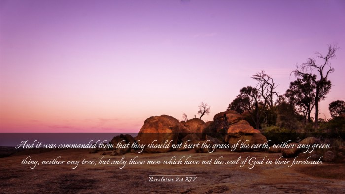 Picture 03 - Revelation 9:4 KJV Desktop Wallpaper - And it was commanded them that they should not - Desktop Bible Verse Wallpaper