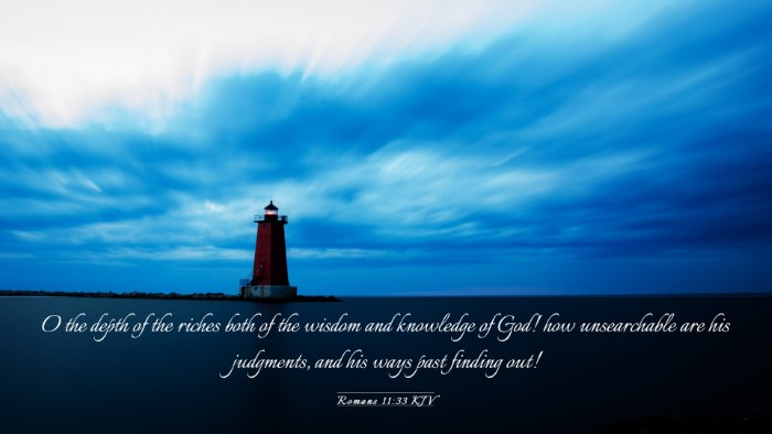 Picture 03 - Romans 11:33 KJV Desktop Wallpaper - O the depth of the riches both of the wisdom and - Desktop Bible Verse Wallpaper