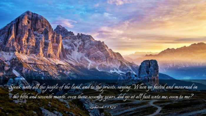 Picture 03 - Zechariah 7:5 KJV Desktop Wallpaper - Speak unto all the people of the land, and to the - Desktop Bible Verse Wallpaper